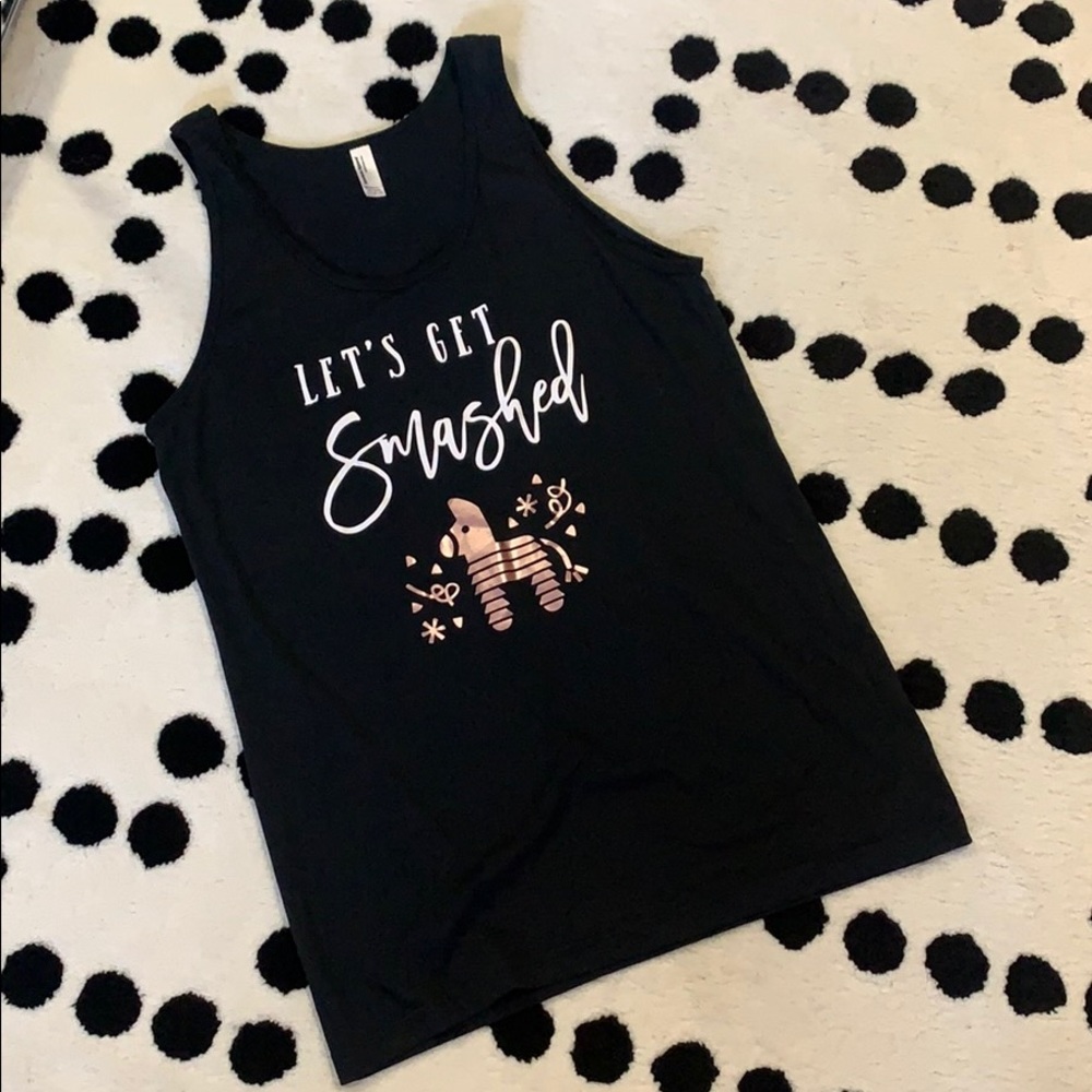 Let's Get Smashed Tank Top